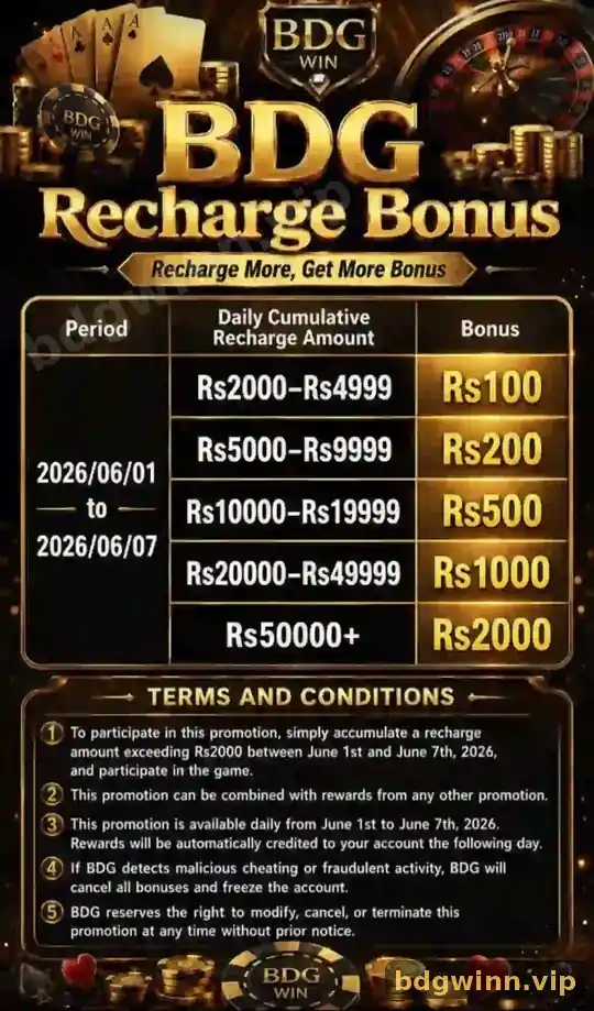 BDG Recharge Bonus poster with daily cumulative recharge tiers from Rs2000 to Rs50000+ and bonuses from Rs100 to Rs2000, plus terms and conditions